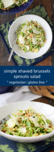simple shaved brussels sprouts salad has just 5 ingredients and takes only a few minutes to put together but is delicious! vegetarian, GF.