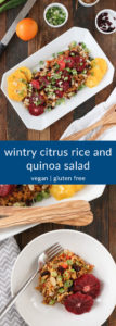 wintry citrus rice and quinoa salad combines bright and sunny oranges with flavorful rice to create a hearty but not heavy rice salad.