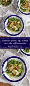 dandelion greens, figs, toasted hazelnuts, and bacon salad is a delicious way to use weeds from your yard (or farmers’ market). gluten/dairy free.